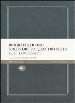 Biografia di uno scrittore da quattro soldi