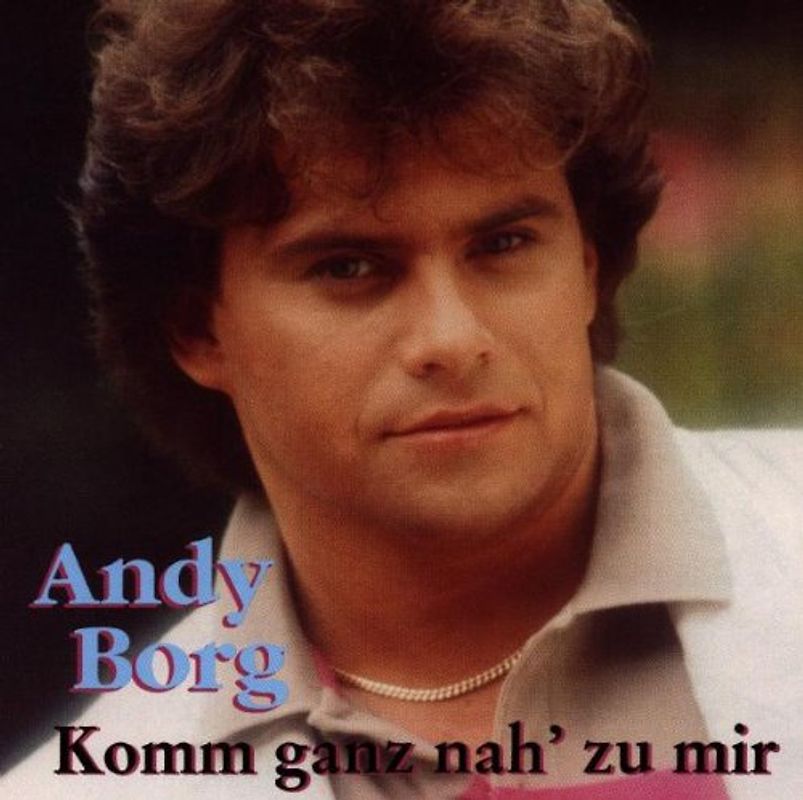 Andy Borg - Komm Ganz Nah zu Mir