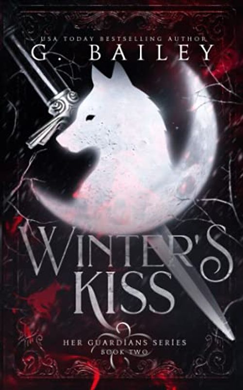 Winter's Kiss (Her Guardian's Series, Band 2)