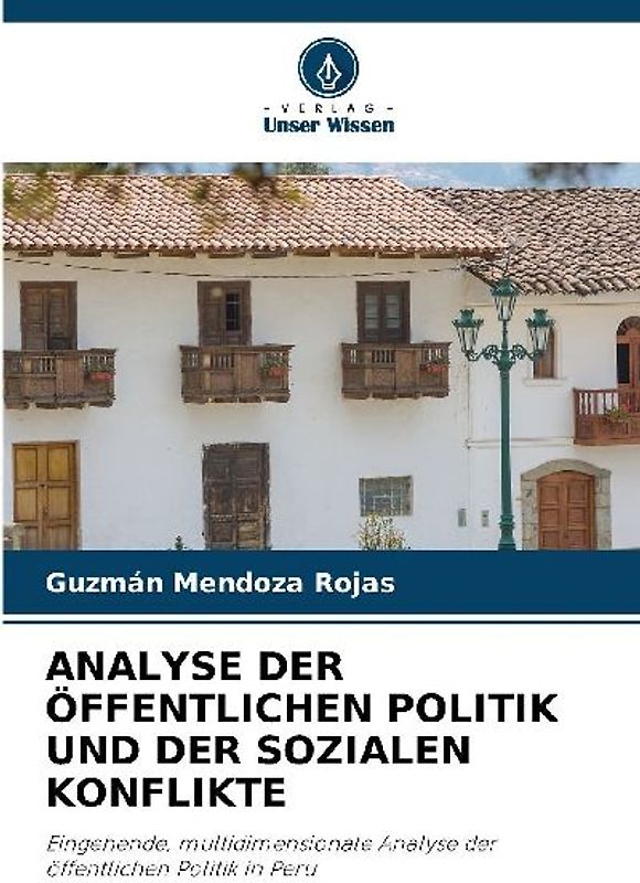 ANALYSE DER ÖFFENTLICHEN POLITIK UND DER SOZIALEN KONFLIKTE