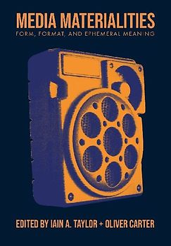 Media Materialities