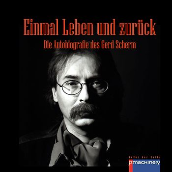 Einmal Leben und zurück