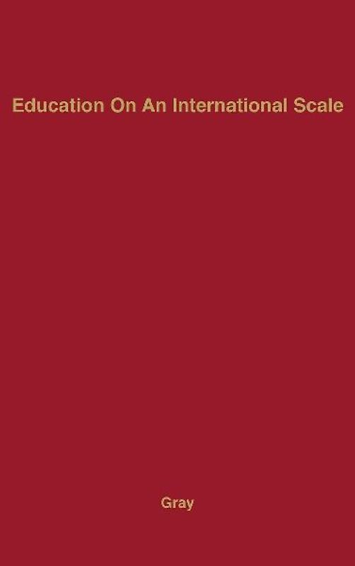 Education on an International Scale