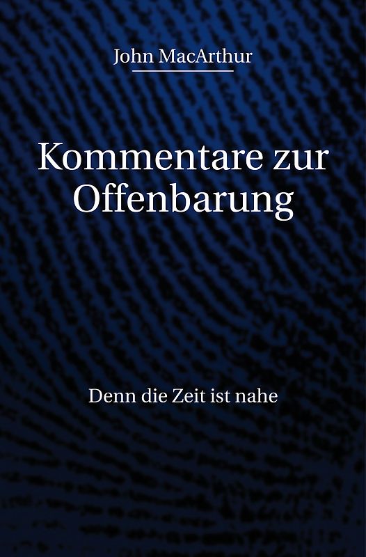 Kommentare zur Offenbarung