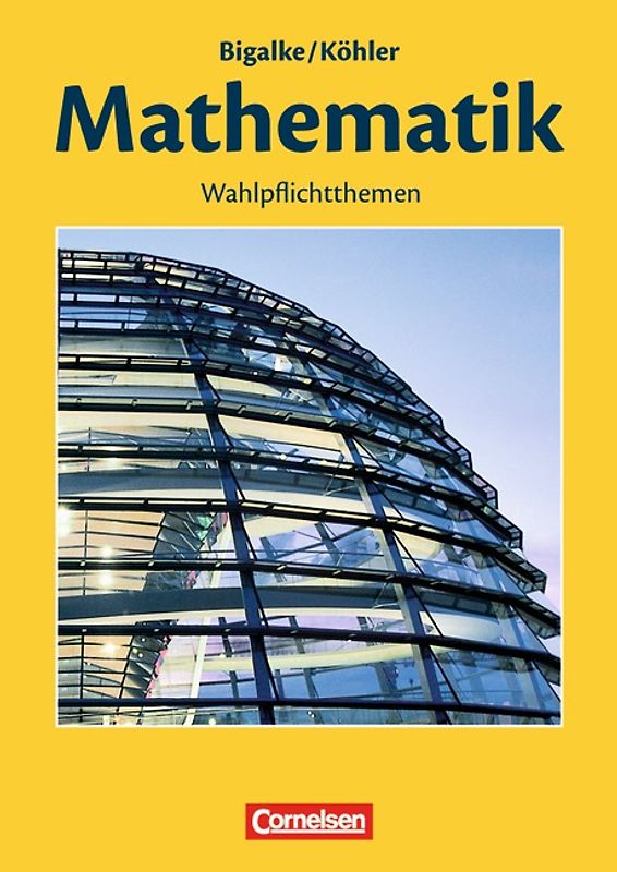 Mathematik Sekundarstufe II - Sachsen / Band 1/2 - Wahlpflichtthemenheft
