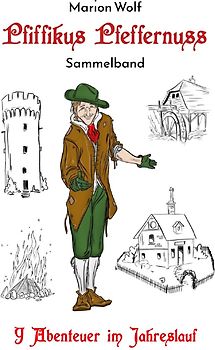 Pfiffikus Pfeffernuss - Sammelband