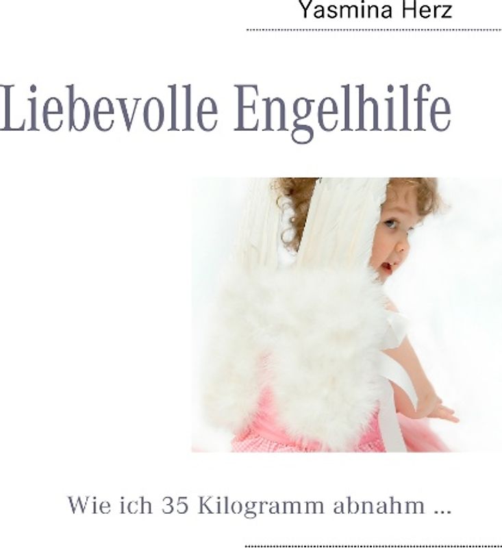 Liebevolle Engelhilfe
