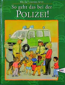 So geht das bei der Polizei!