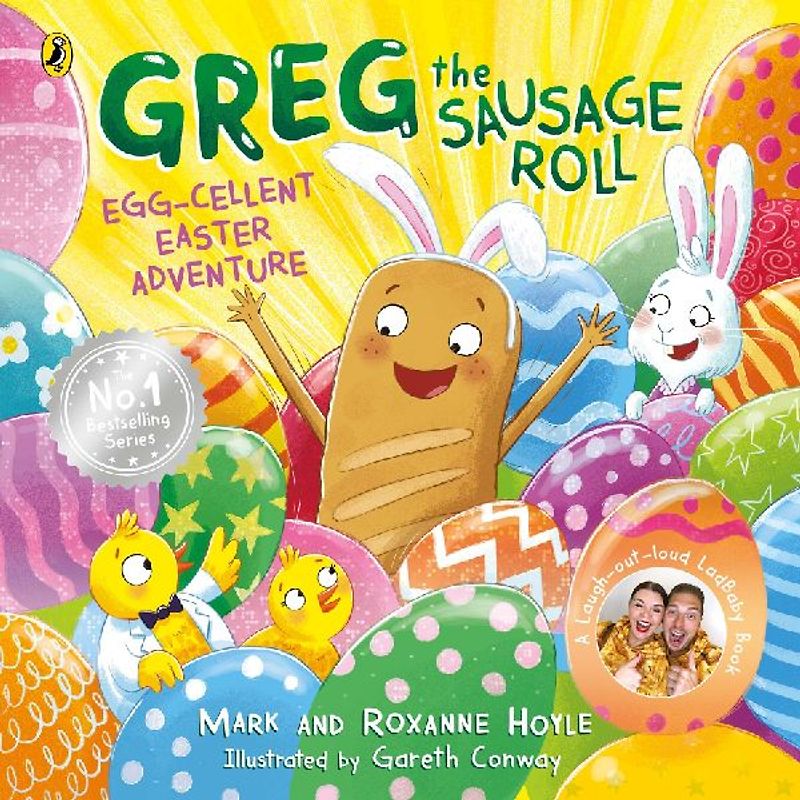 Greg the Sausage Roll: Egg-Cellent Easter Adventure