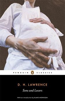 Sons and Lovers (Penguin Classics) - D. H. Lawrence