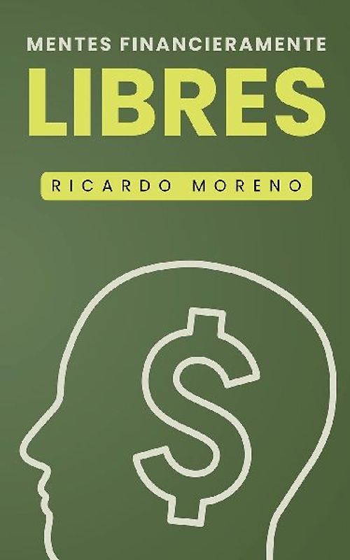 Mentes Financieramente Libres