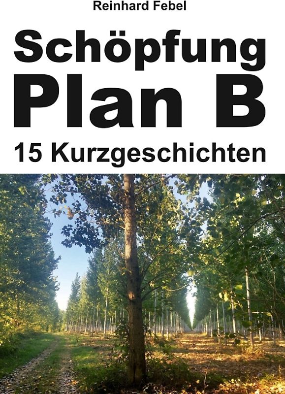 Schöpfung Plan B
