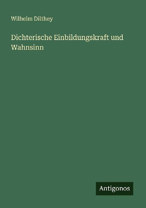 Dichterische Einbildungskraft und Wahnsinn