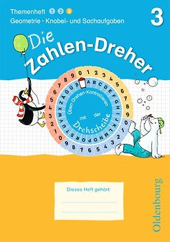 Die Zahlen-Dreher / 3. Schuljahr - Geometrie / Knobel- und Sachaufgaben