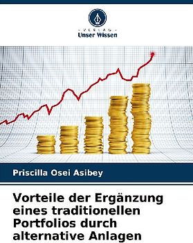 Vorteile der Ergänzung eines traditionellen Portfolios durch alternative Anlagen