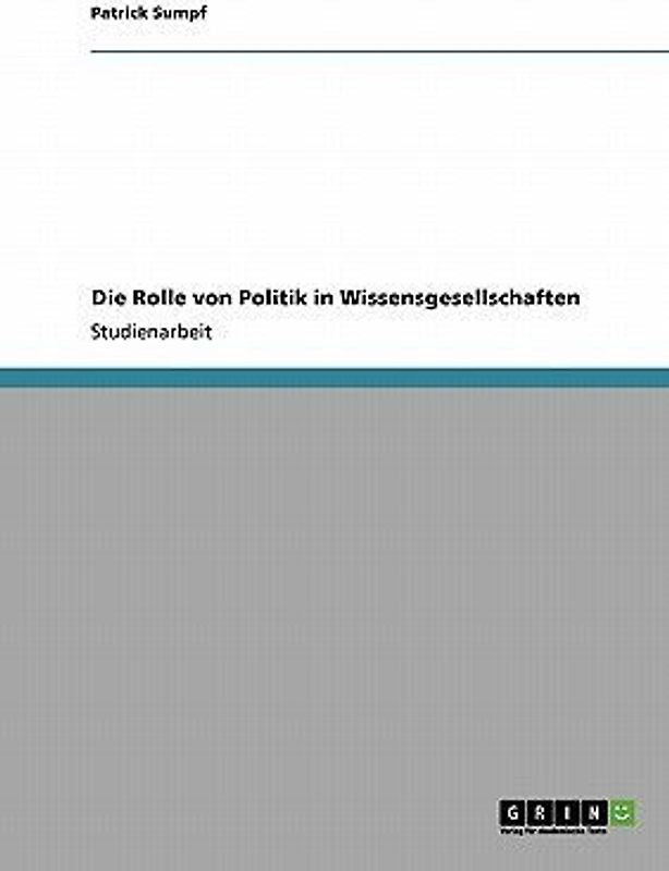 Die Rolle von Politik in Wissensgesellschaften