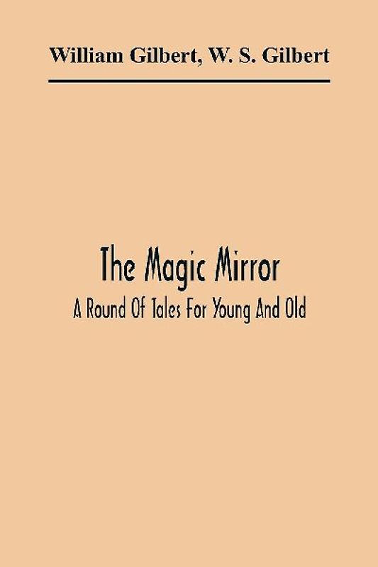 The Magic Mirror
