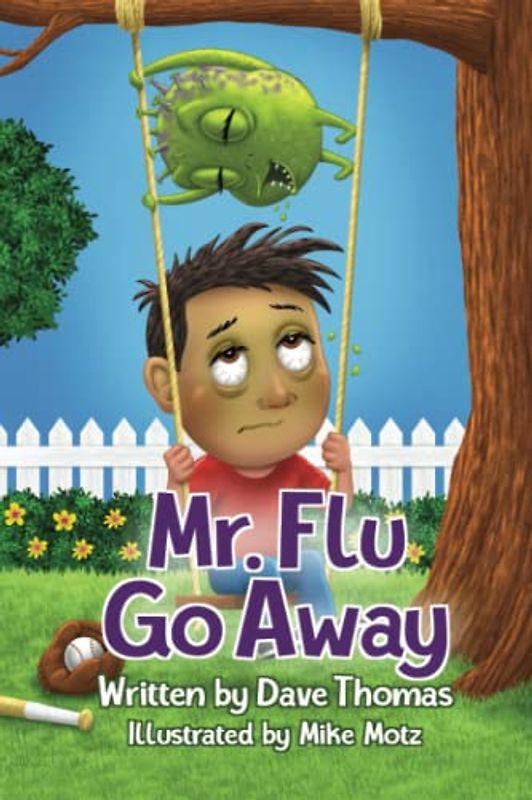 Mr. Flu Go Away