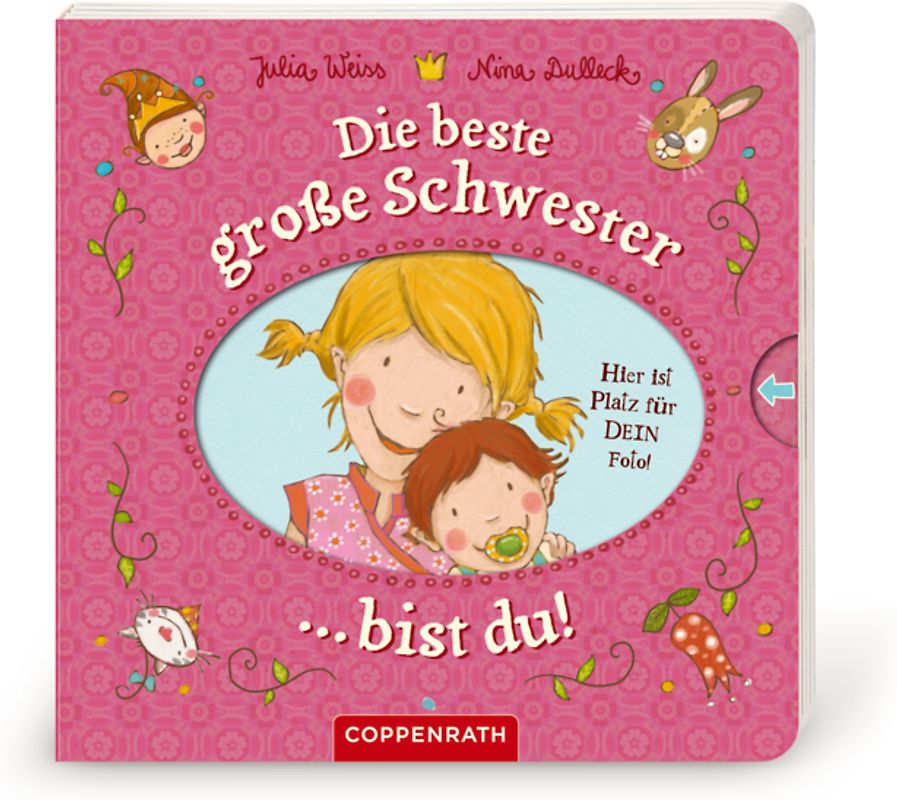 Die beste große Schwester bist du!