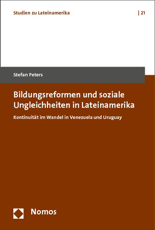 Bildungsreformen und soziale Ungleichheiten in Lateinamerika