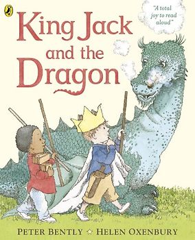 King Jack and the Dragon: Bilderbuch