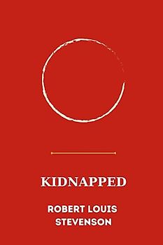 Kidnapped by Robert Louis Stevenson