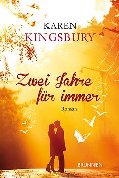 Zwei Jahre für immer