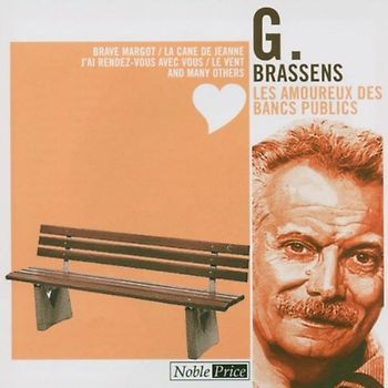 Georges Brassens - Les Amoureux des Bancs Publics