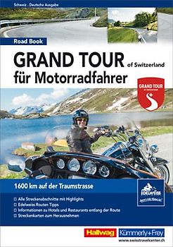 Grand Tour of Switzerland Roadbook für Motorradfahrer