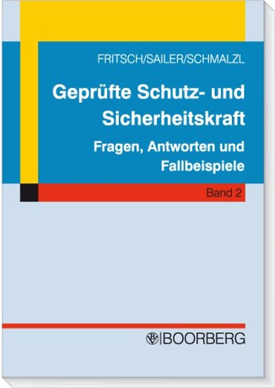 Geprüfte Schutz- und Sicherheitskraft - Band 2