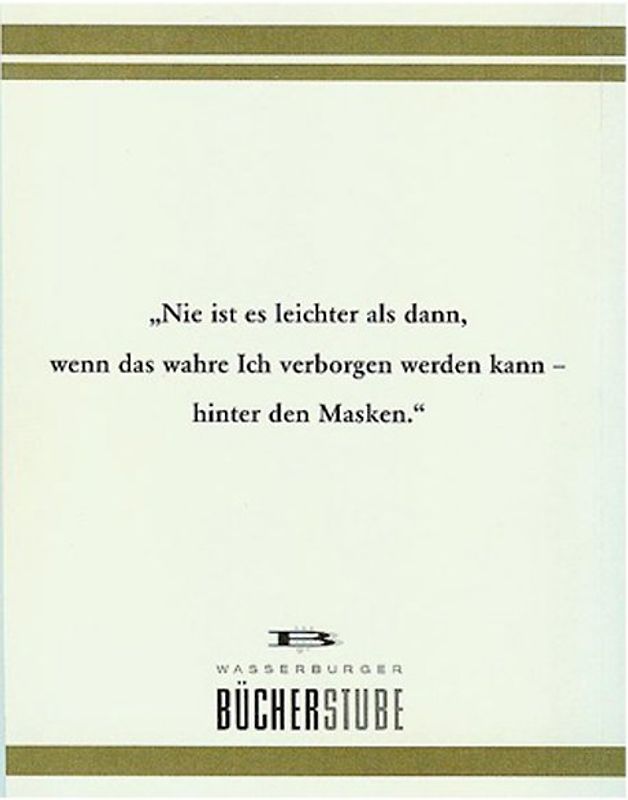 Menschen - Masken - Magische Momente