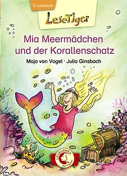 Mia Meermädchen und der Korallenschatz