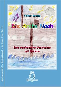 Die Arche Noah