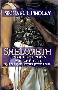 Shelometh Daughter of Yovov Wife of Ephron