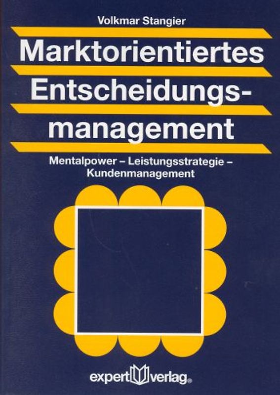 Marktorientiertes Entscheidungsmanagement
