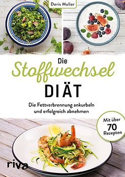Die Stoffwechsel-Diät