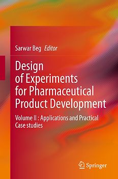 Design of Experiments for Pharmaceutical Product Development