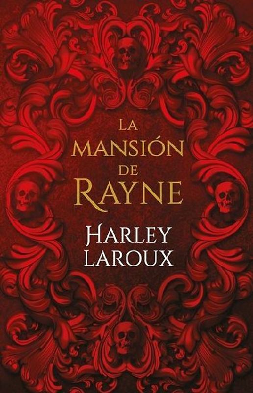 Mansión de Rayne, La