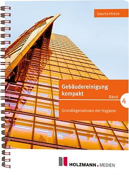 Gebäudereinigung kompakt Band 4