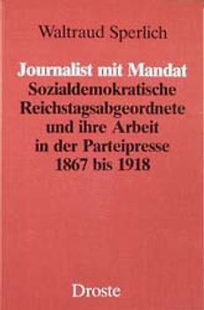 Journalist mit Mandat