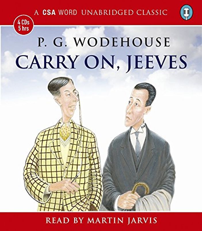 Carry On Jeeves (Jeeves and Bertie)