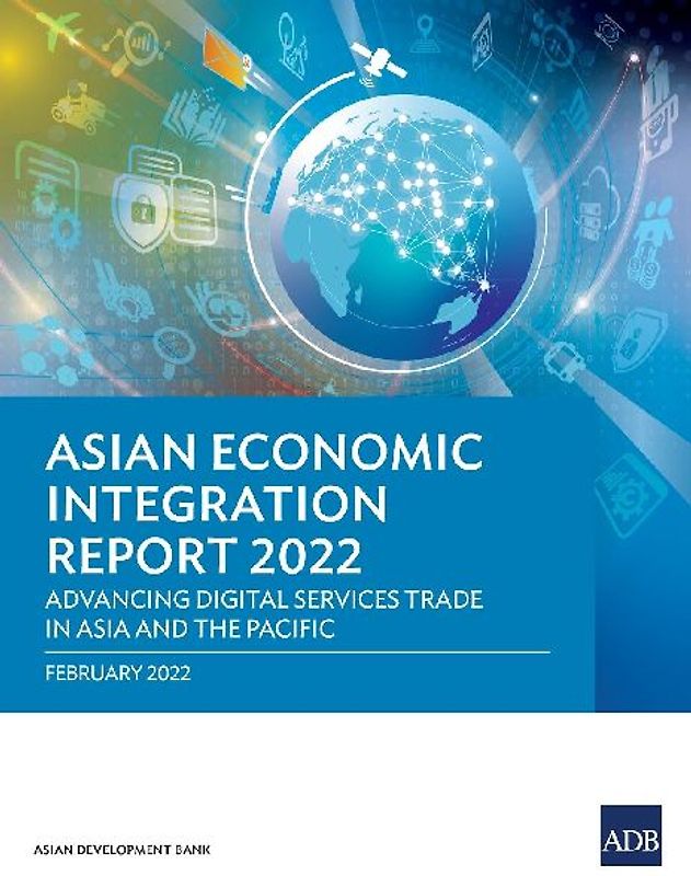 Asian Economic Integration Report 2022