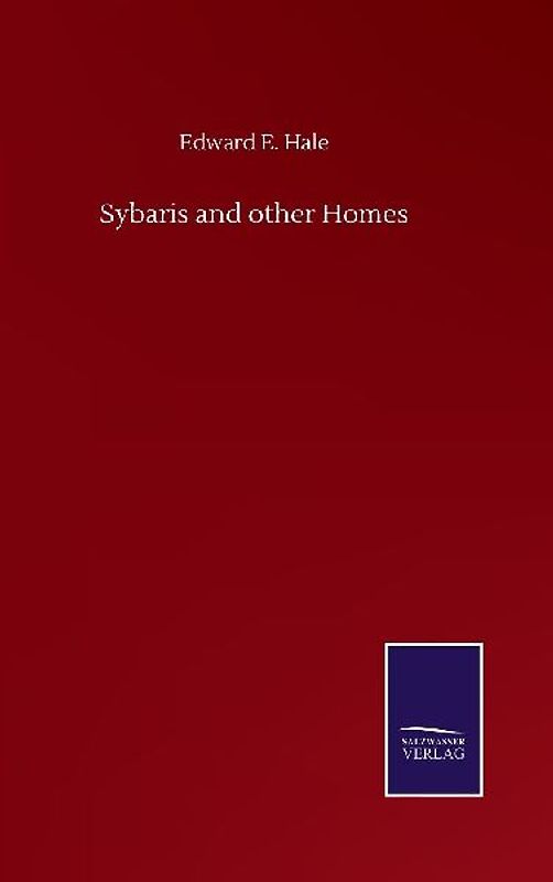 Sybaris and other Homes
