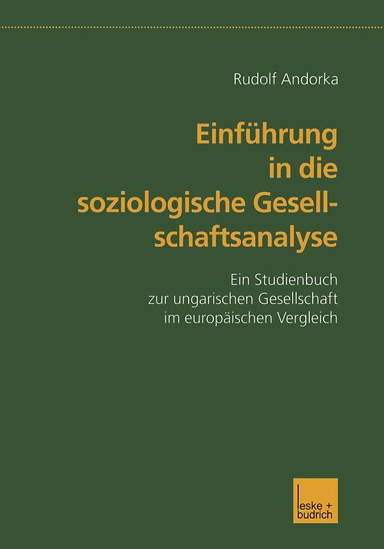 Einführung in die soziologische Gesellschaftsanalyse