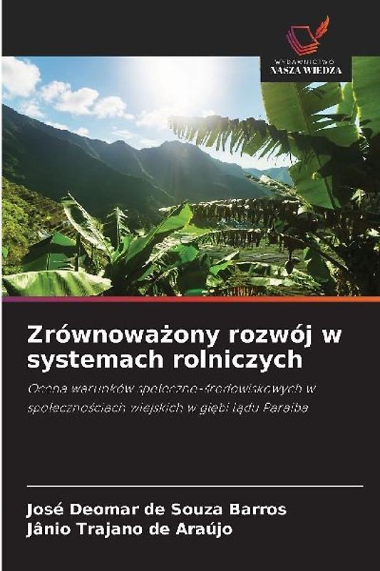 Zrównowa¿ony rozwój w systemach rolniczych