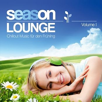 Spring Lounge Club - Season Lounge; Chillout Music für den Frühling; Spring; Volume 1; Entspannungsmusik; Wohlfühlmusik; Wellness; Relaxen; Entspannung; Entspannen