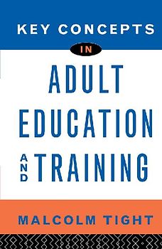 Key Concepts in Adult Education and Training