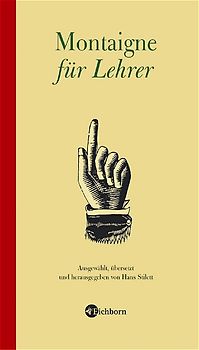 Montaigne für Lehrer