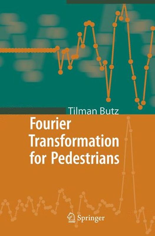 Fourier Transformation for Pedestrians