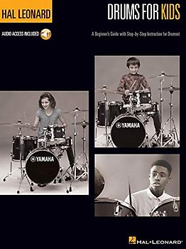 Drums for Kids: A Beginner's Guide With Step-by-Step Instruction for Drumset